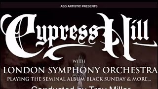 Cypress Hill & London symphony orchestra : We ain’t going out like that