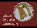 Palitos de queso parmesano