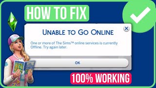 Sims 4 Unable to Go Online Fix [TUTORIAL]