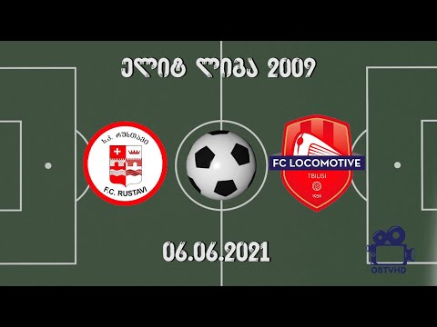 RUSTAVI 2 vs LOKOMOTIVI (2009) 06.06.2021