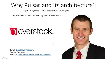 Basics of Apache Pulsar Architecture + Why Pulsar is Awesome
