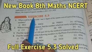 Chapter-5 Ex-5.3 Squares and Square Roots || Class 8 Maths New Book