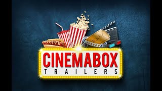 Cinemabox Trailers 2Nd Outro