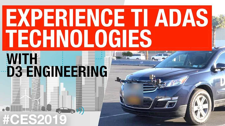 Experience TI ADAS technologies with D3 Engineering