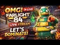LET’S DOMINATE! | FARLIGHT 84 🔴 LIVE