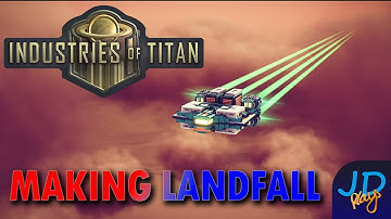 Making Landfall 🪐 Industries of Titan 🪐 Ep1 🪐 New Player Guide, Tutorial, Walkthrough
