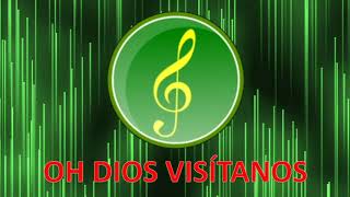 Video thumbnail of "Oh Dios visítanos - Himnos de Victoria"