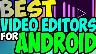 Top 5 best video editing app for android. screenshot 3