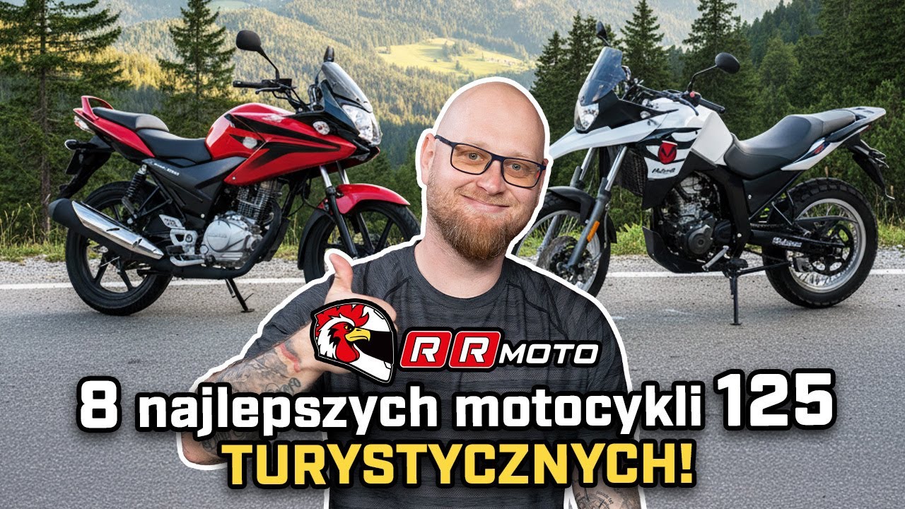 8 Motocykli Turystycznych 125 - co wybrać na wyjazdy?