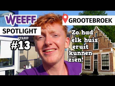 WEEFF SPOTLIGHT #13 ??Grootebroek
