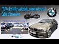 Comment installer un autoradio avec câble extension et camera de recul BMW e46