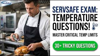 ServSafe Practice Exam 2026: Critical Temperature Questions You Must Know to Pass