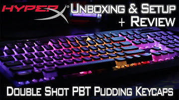 HyperX Double Shot PBT Pudding Keycaps [UNBOXING + SETUP & REVIEW]