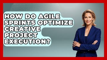 How Do Agile Sprints Optimize Creative Project Execution? - Directing Creative Success