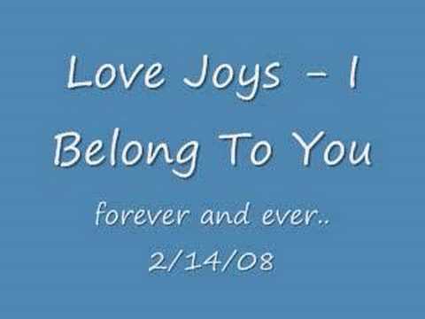 Love Joys - I Belong to You