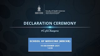 School of Medicine MBChB Declaration Ceremony 2021
