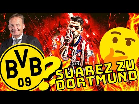 BREAKING NEWS?: SUAREZ zum BVB????ALLE INFOS | Breaking News #6