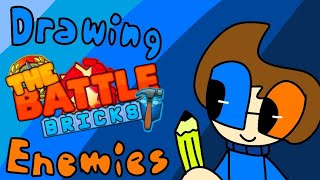 JARED DRAWS THE BATTLE BRICKS ENEMIES ( NORMAL MODE ) //  ROBLOX THE BATTLE BRICKS //