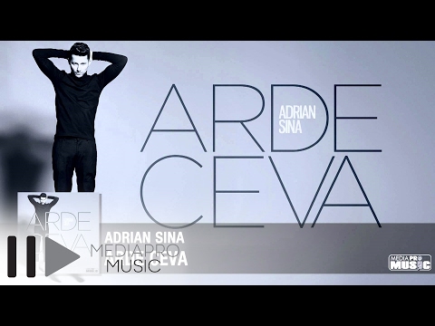 Adrian Sina - Arde Ceva ( Radio Edit HQ )