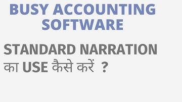 STANDARD NARRATION USE IN BUSY SOFTWARE