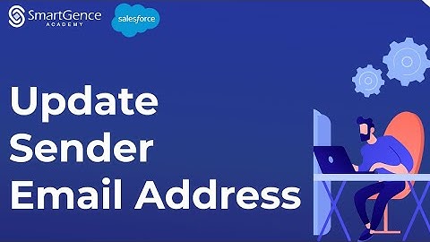 Salesforce Sender Email Address | Day for the Developer | Salesforce Training | Salesforce Emails