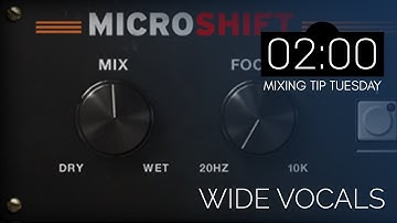 Wide Vocals Send /// Soundtoys Microshift /// 2:00 Minutes Mixing Tip Tuesday E04