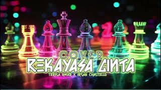 COVER⚡REKAYASA CINTA - TERISA RMXR X IRSAN CHASTELLO