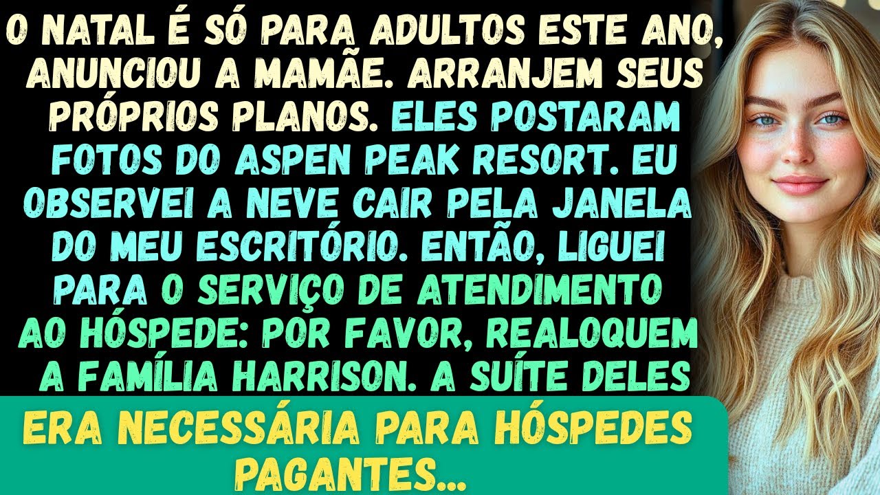 Minha família planejou o Natal sem mim —até perceberem que eu era dona do resort de esqui...