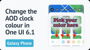 How to change the color of the AOD clock in One UI 6.1?