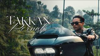 Takkan Pernah - Hussain (Official Music Video)