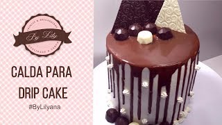 Receita de calda chocolate para drip cake. aprenda como fazer cake com
apenas dois ingredientes em 10 minutos. -...