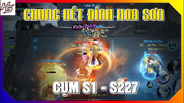 VLTK MOBILE - Chung kết Tam Đấu Đ.ỉ.n.h Hoa Sơn cụm S1 - S227 | Thiên Nhai TV