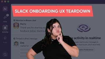 Slack #UX Teardown - How Does Slack Onboard Users?