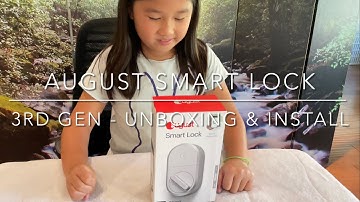 August Smart Lock 3rd Gen Unboxing, Installation & App Setup - Honest Review - Gemelle Channel