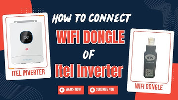 How To Connect Itel Inverter Wifi Dongle