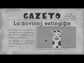 Gazeto nº 966: La bovinoj estingiĝis * Esperanto