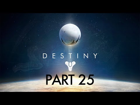 Destiny PS4 Gameplay - Part 25 - A RISING TIDE