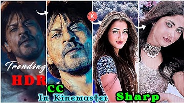 how to add hdr cc effect in kinemaster | kinemaster hdr effect download || Hdr Cc