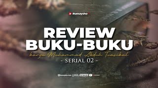 Review Buku-buku Karya Muhammad Abduh Tuasikal - Serial 02