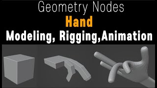 Geometry Nodes Hand Modeling, Rigging & Animation (Blender)