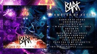 BARK - Rambler of Aeons Full album