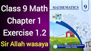 Class 9 Math Chapter 1 Exercise 1.2 Punjab Board | Class 9 Maths Unit 1 Exercise 1.2