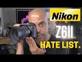 6 Things I HATE about the Nikon Z6 II