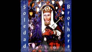 Miniatura de "Soledad Brothers - "Prodigal Stones Blues""