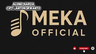 Alono Haroa . ciptaan Anton Irwanto