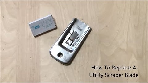 How to Replace a Utility Scraper Blade