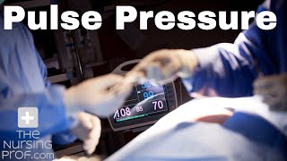 What the Pulse Pressure tells you