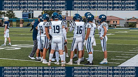 Friday Night Lights Episode One: Grace vs Lakeway [FULL HIGHLIGHTS]