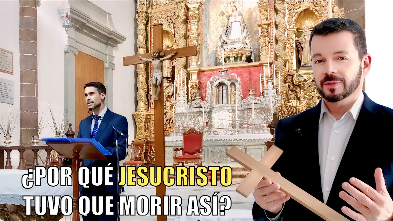 72. ¿Por qué Jesucristo tuvo que morir así? (Programación Especial)
