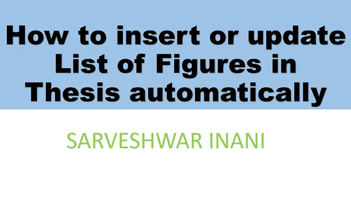 How to insert or update List of Figures in Thesis automatically in MS Word